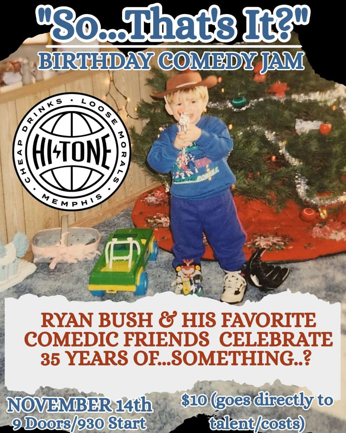 So…That’s It? Birthday Comedy Jam [Small Room-Downstairs] — Hi Tone