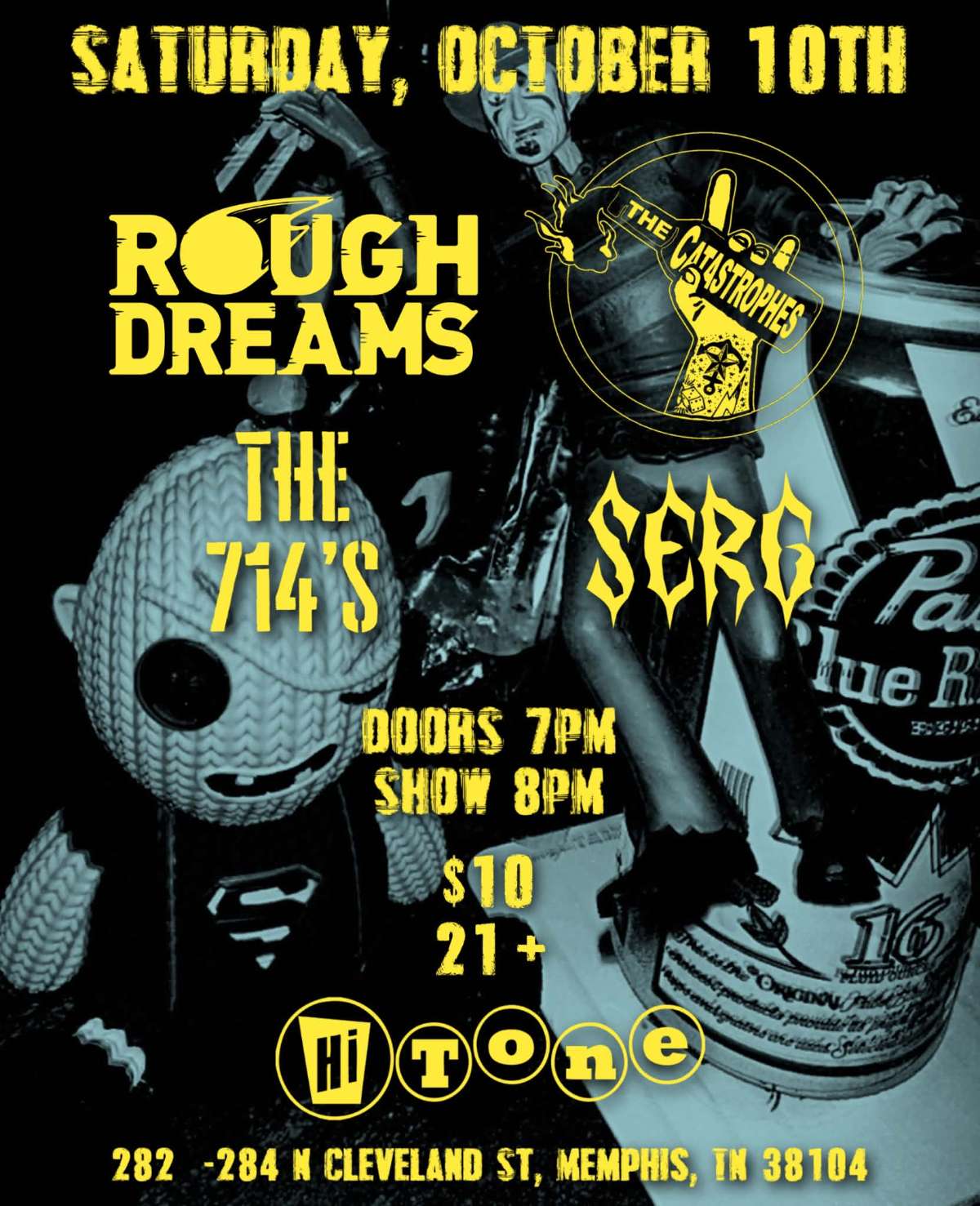 Rough Dreams / The Catastrophe’s / The 714’s / Serg [Small Room-Downstairs] — Hi Tone
