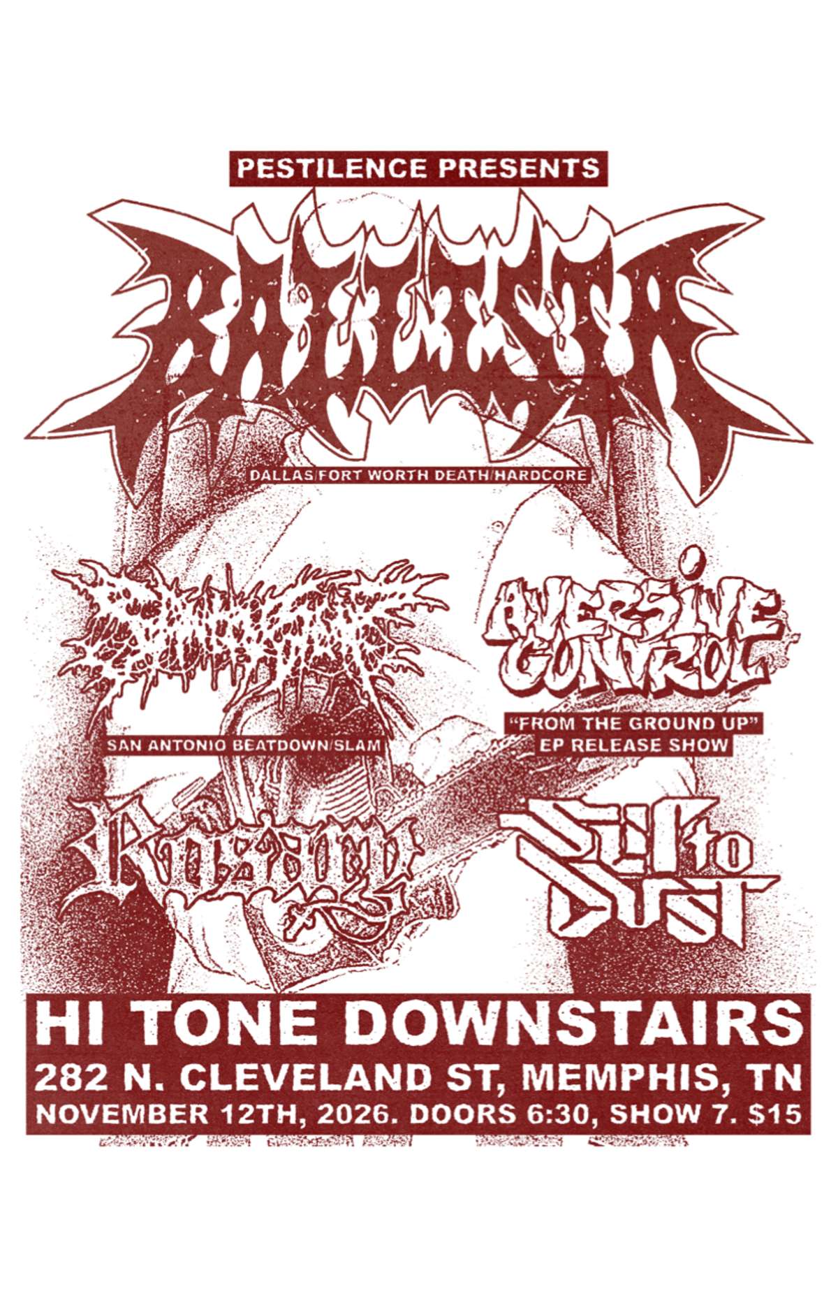 Pestilence Presents: [Small Room-Downstairs] — Hi Tone