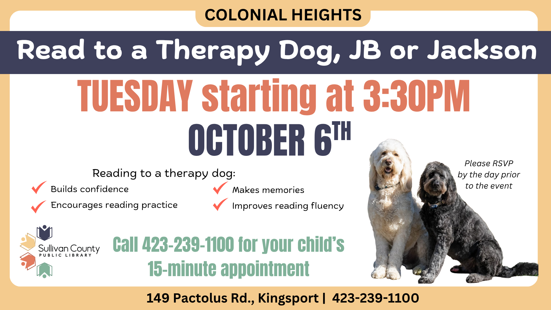 *Colonial Heights: Read to a therapy dog, JB and Jackson!