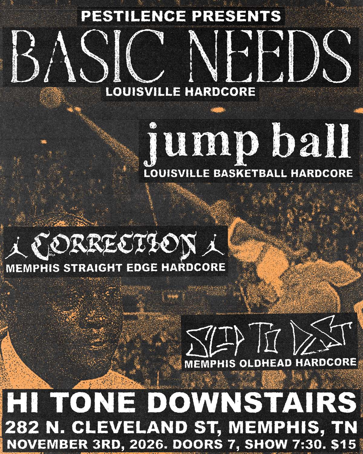 Pestilence Presents: [Small Room-Downstairs] — Hi Tone