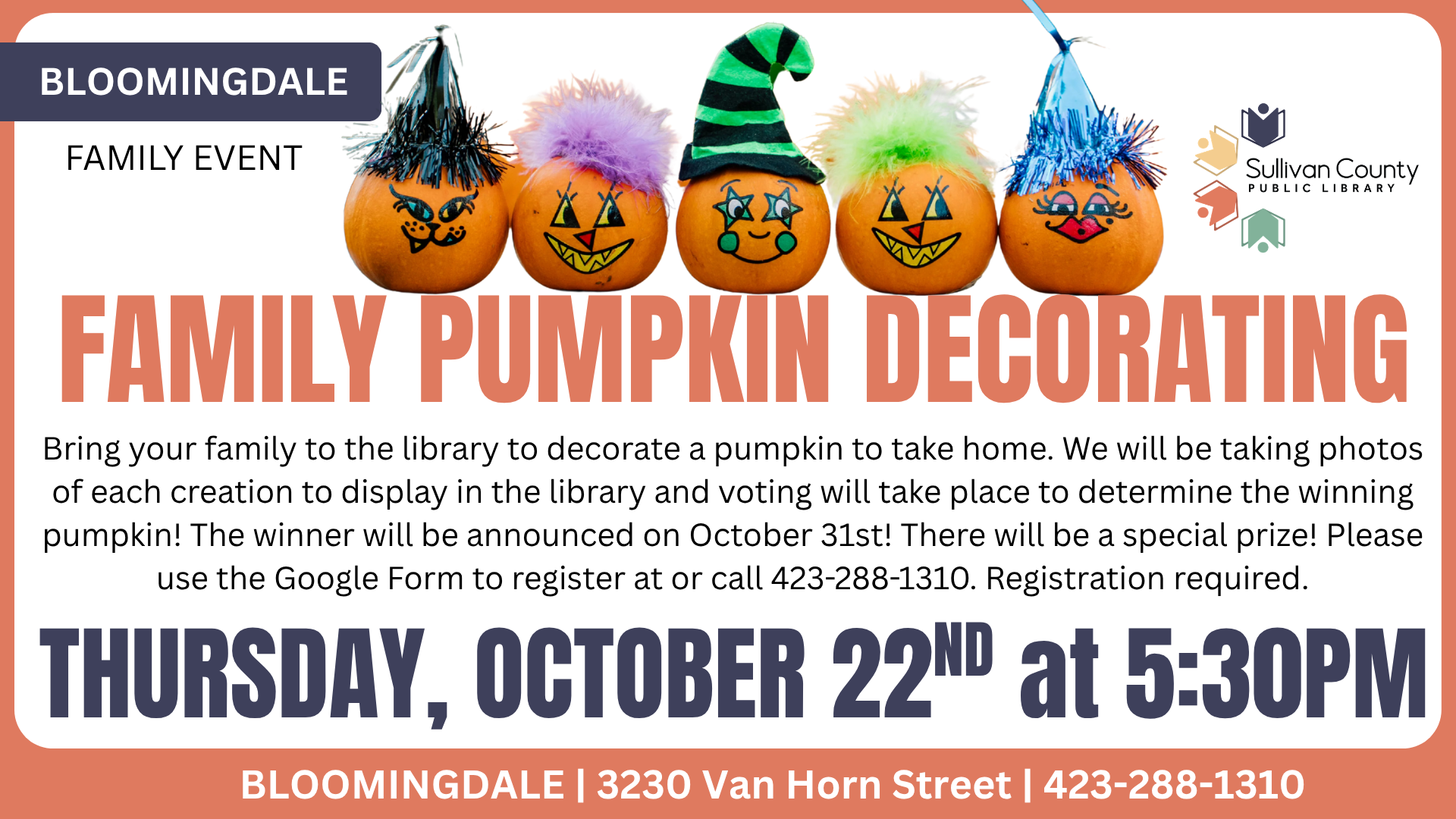 *Bloomingdale: Family Program - Pumpkin Decorating