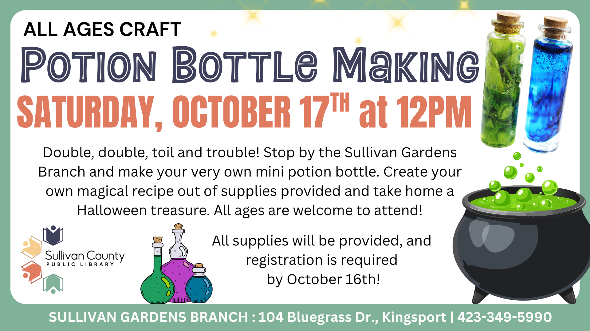 *Sullivan Gardens: All Ages Potion Bottle Making