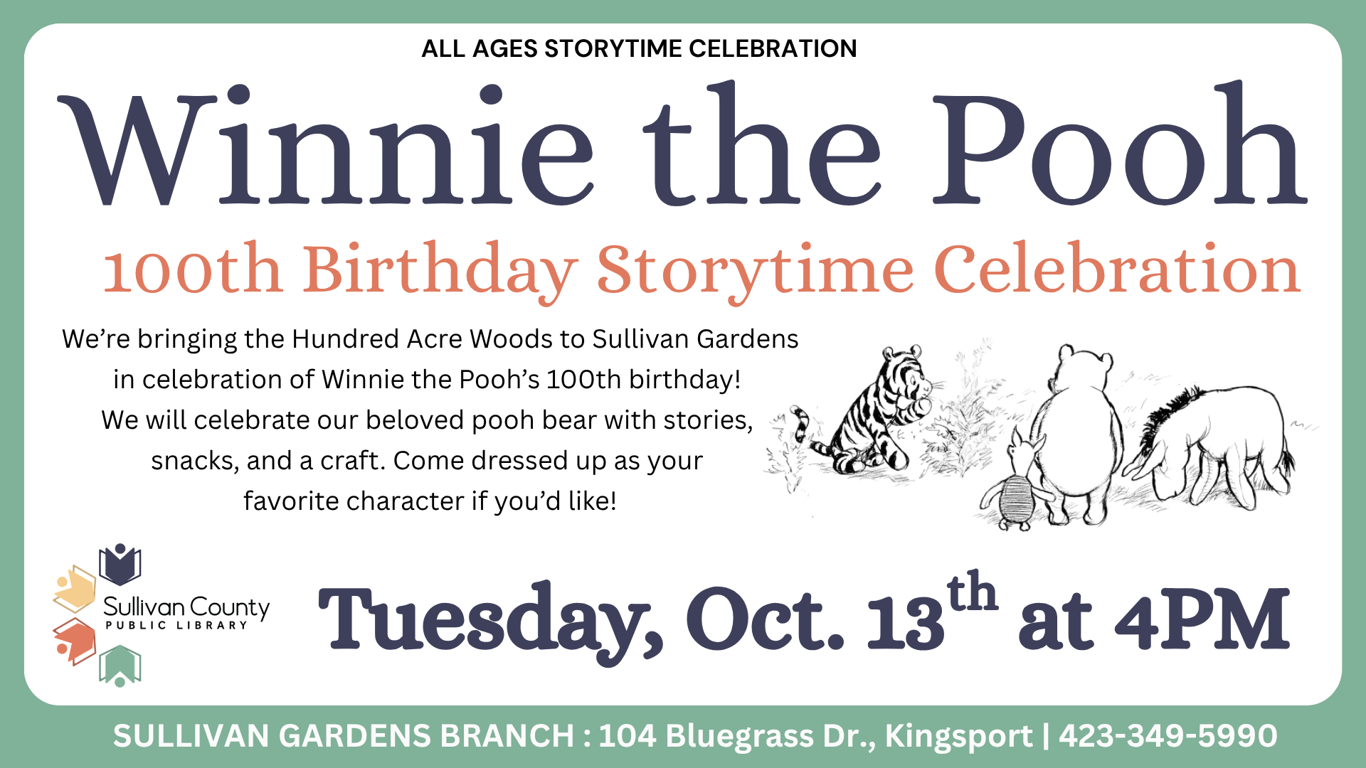 Sullivan Gardens: All Ages Winnie the Pooh 100th Birthday Storytime Celebration