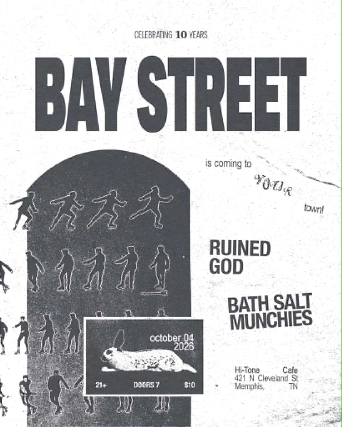 Bay Street / Ruined God / Bath Salt Munchies [Big Room-Upstairs] — Hi Tone