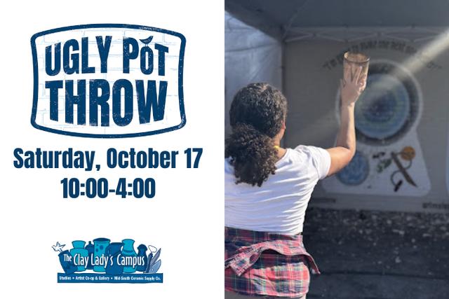 The 16th Annual Ugly Pot Throw Celebration